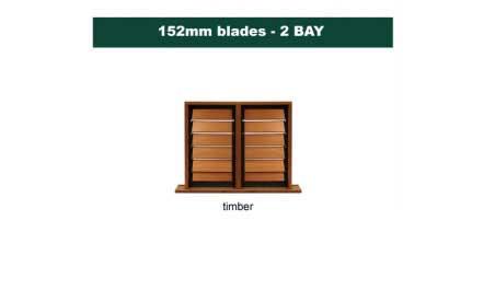 152 mm blades  868 mm width timber  louvre: twin gallery